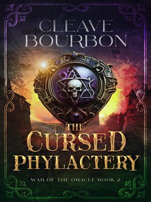 cover image of The Cursed Phylactery